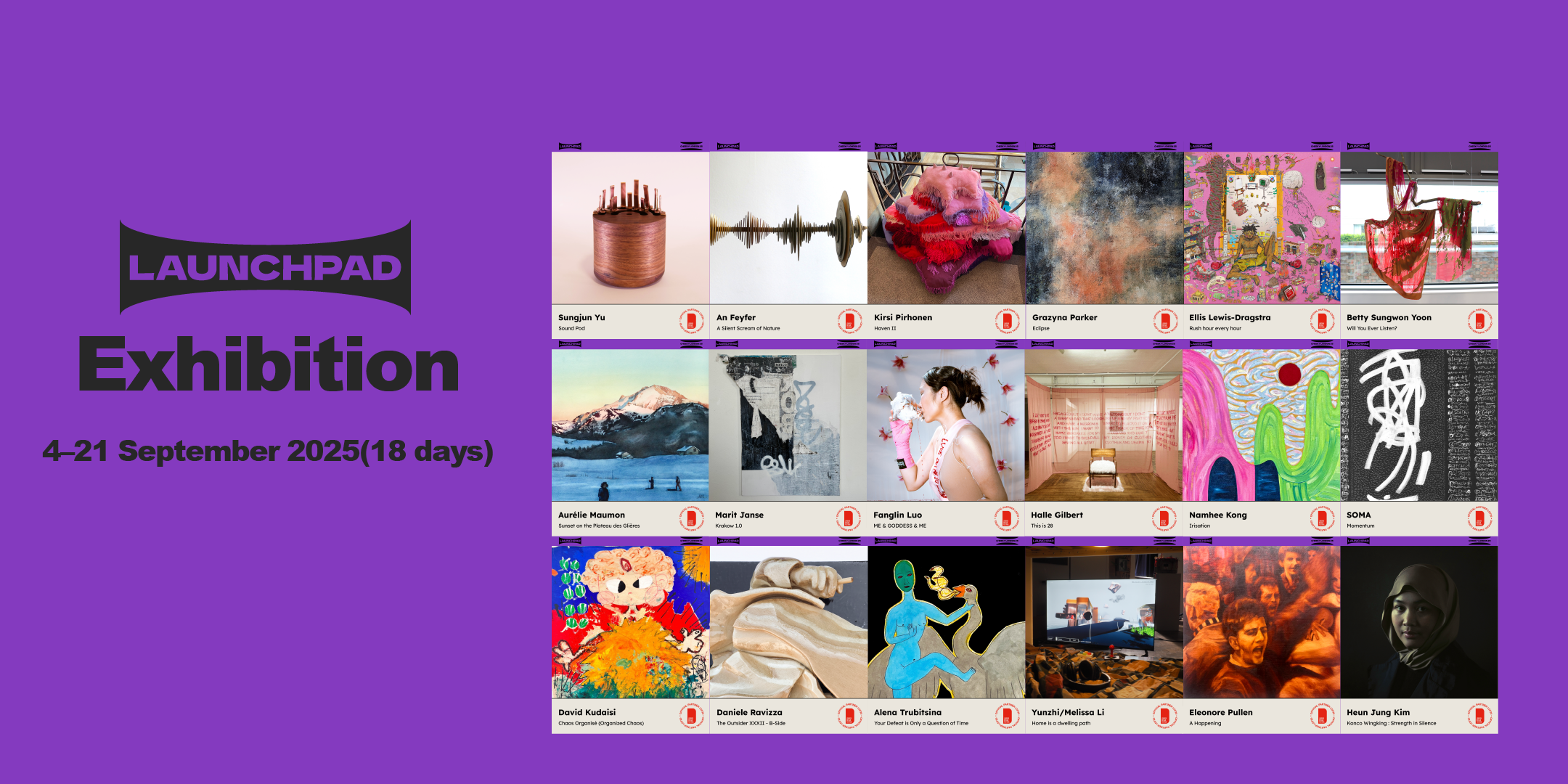 Launchpad exhibition lineup with diverse works from emerging international artists.