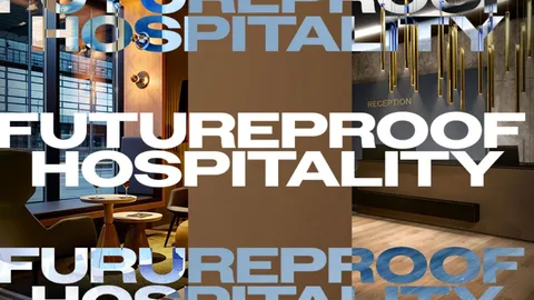 Futureproof Hospitality - with Hotel Designs