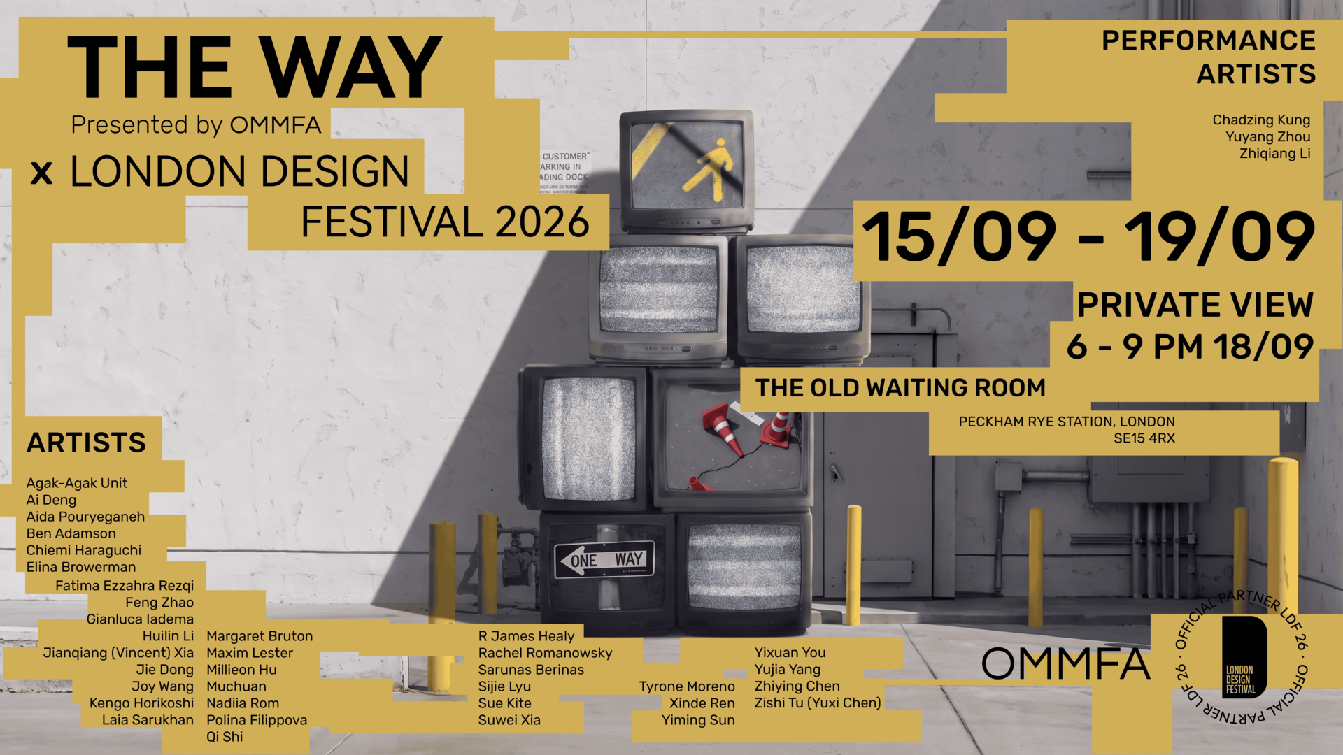 Poster for The Way, 15 to 19 September 2026, The Old Waiting Room, Peckham Rye Station, over a stack of static-filled TVs.