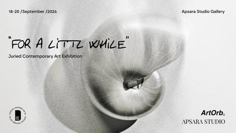 An International Contemporary Art Exhibition: For a Little While 