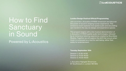 How to Find Sanctuary in Sound - Presented by L-Acoustics